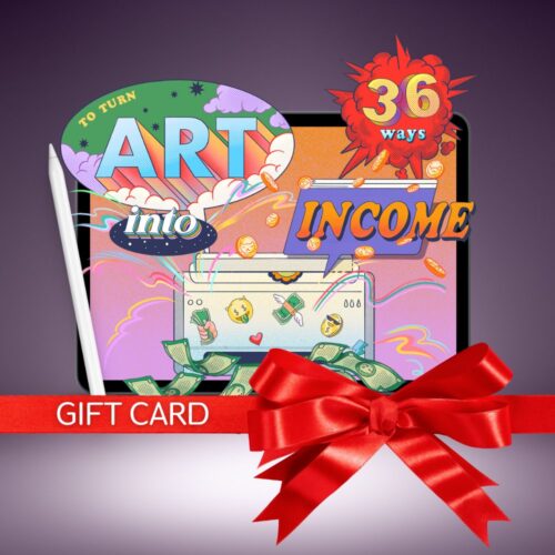 Make money π Buy As A Gift: 36 Ways to Turn Your Art Into Income
